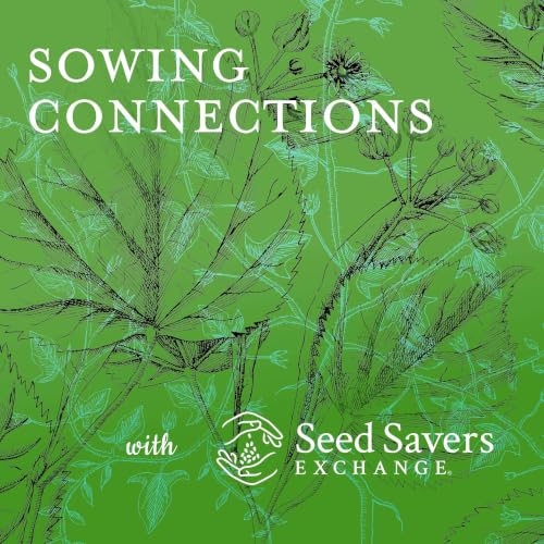 『Sowing Connections with Seed Savers Exchange』のカバーアート
