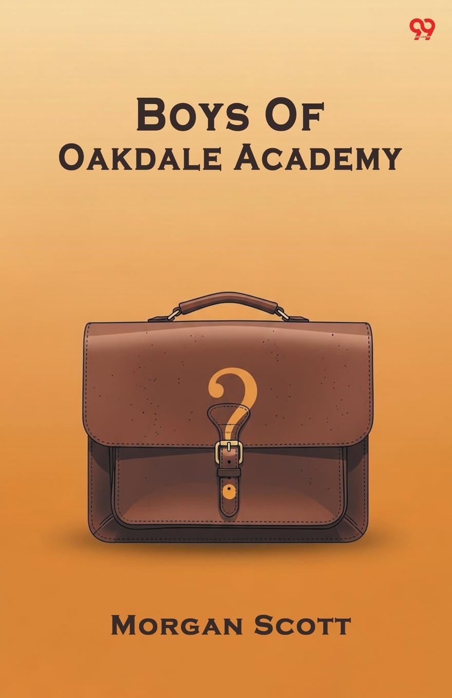 Boys Of Oakdale Academy (Edition1)