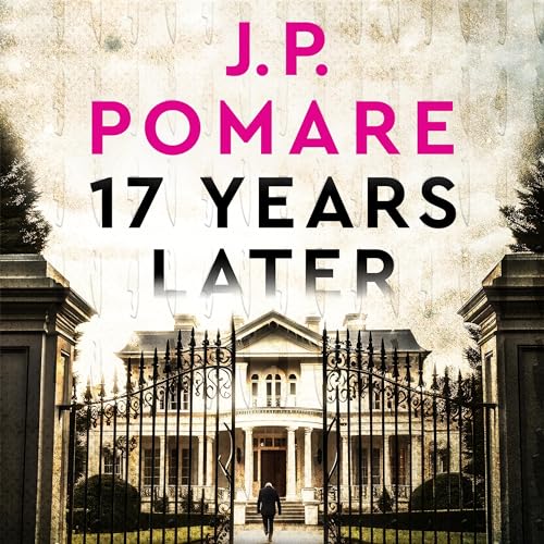17 Years Later by J.P. Pomare episode artwork