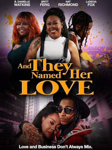 And They Named Her Love