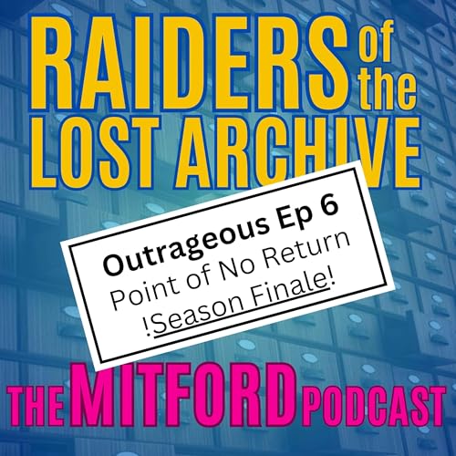 Outrageous Episode 6 - Season Finale