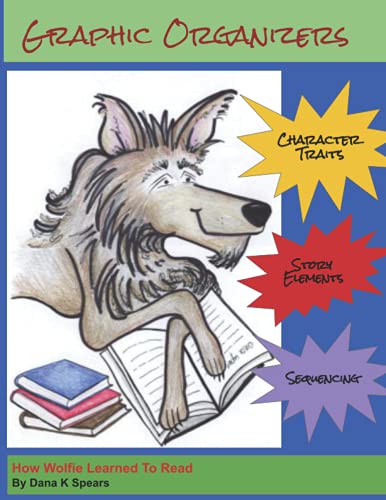Graphic Organizers: How Wolfie Learned To Read