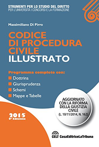 Codice di procedura civile illustrato Codice di procedura civile illustrato