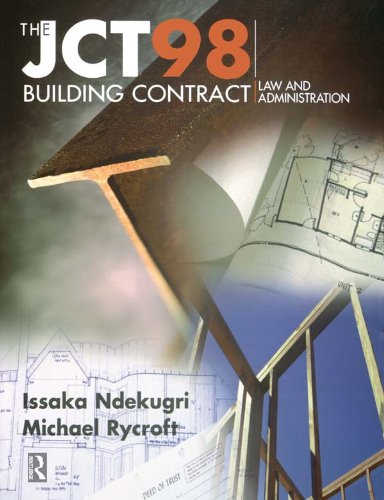 JCT98 Building Contract Law administration construction management