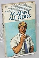Against All Odds B0040W18MI Book Cover