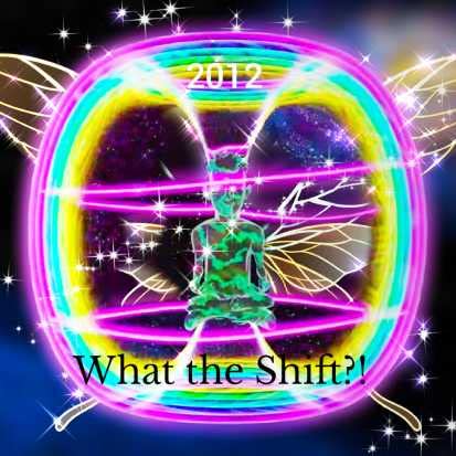 2012- What the Shift?!