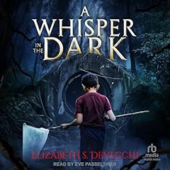 A Whisper in the Dark Audiolibro Por Elizabeth Devecchi arte de portada