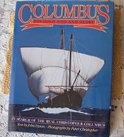 Columbus: For Gold, God and Glory 0671687913 Book Cover