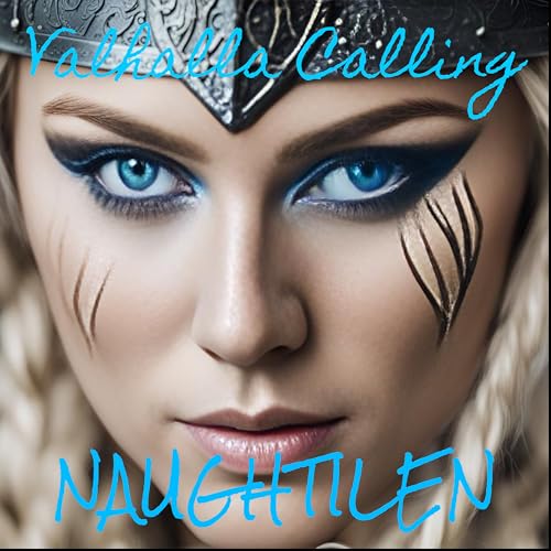 Valhalla Calling by Naughtilen on Amazon Music