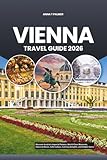 Photo Gallery vienna travel guide 2026: discover austria’s imperial palaces, world-class museums, classical music, café culture, culinary delights, and hidden gems Photo Gallery vienna travel guide 2026: discover austria’s imperial palaces, world-class museums, classical music, café culture, culinary delights, and hidden gems