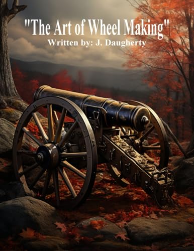 The Art of Wheel Making