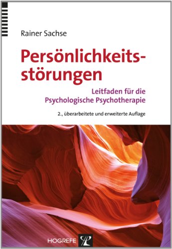 Preisvergleich Produktbild Persönlichkeitsstörungen: Leitfaden für die Psychologische Psychotherapie