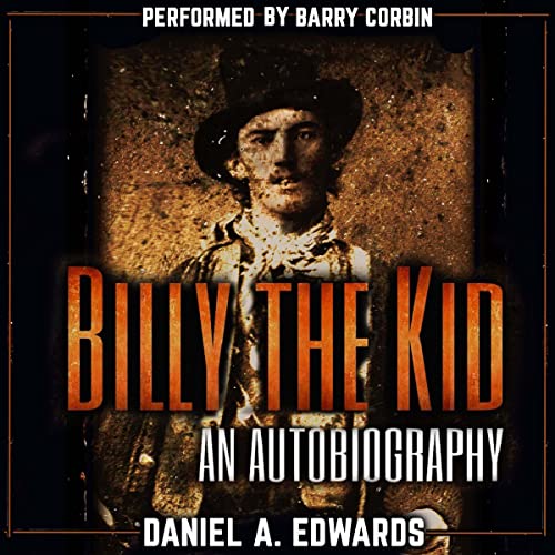 Amazon.com: Billy the Kid: An Autobiography: The Story of Brushy Bill ...