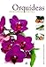 OrquÃ­deas Enciclopedia PrÃ¡ctica