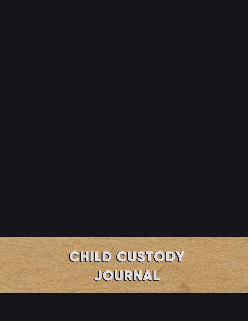 Child Custody Journal: Record diary for custody battles and visitation rights | Make note, log and track communication with this divorce notebook