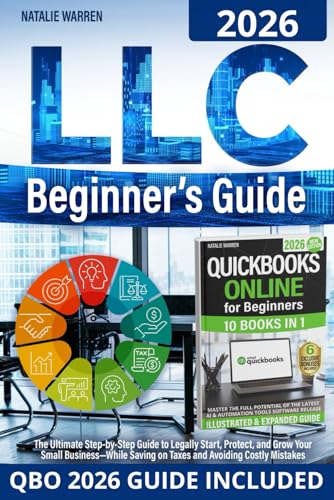 LLC Beginner's Guide: The Ultimate Step-by-Step Guide to Legally ...