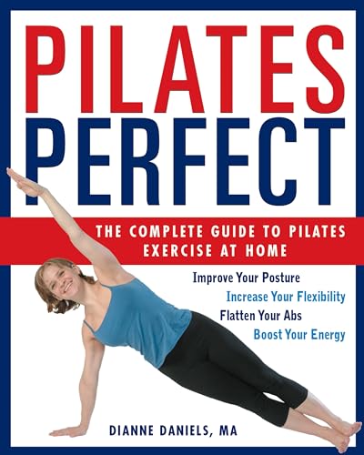 Power Pilates: The Complete Guide To Pilates Exercise At Home