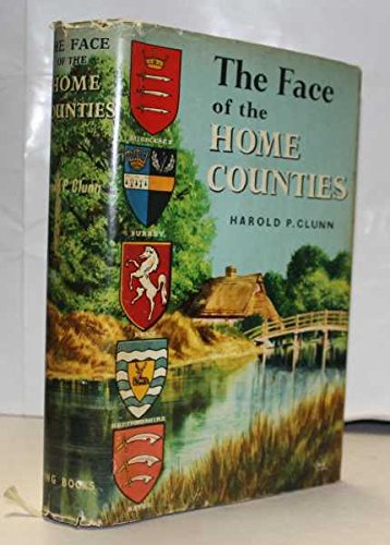 The Face of the Home Counties B000HI8XJK Book Cover