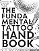 The Fundamental Tattoo Handbook