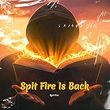 Spit Fire