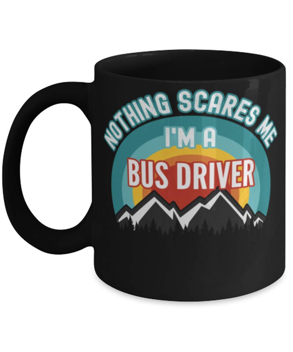 Nothing Scares Me I'm a El Cajon Coffee Mug 11oz, black