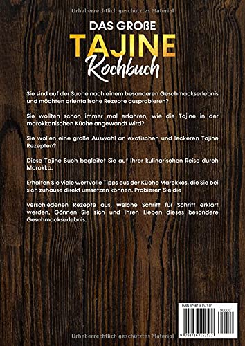 Foto von Das große Tajine Kochbuch: Die besten Tajine Rezepte für orientalischen Genuss. Würziges, aromatisch und fettarmes Kochen mit dem Tajine Topf.