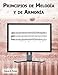 Principios de Melod&Atilde;&shy;a y de Armon&Atilde;&shy;a (Spanish Edition)