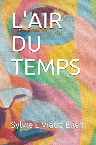 L'AIR DU TEMPS