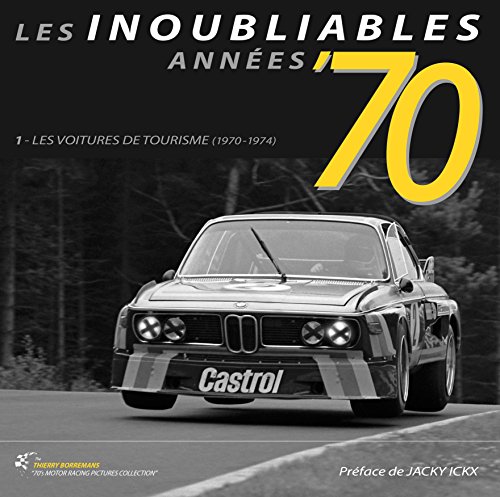 Les Inoubliables Années '70