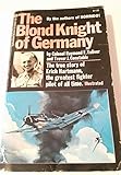 The Blond Knight of Germany