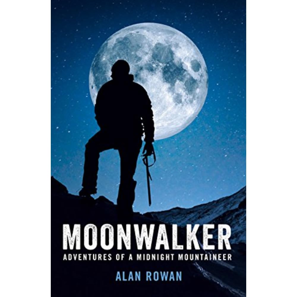 Moonwalker: Adventures of a midnight mountaineer