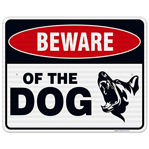 Beware of The Dog Sign - 24x30 in Aluminum, Reflective