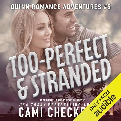 Too-Perfect & Stranded Audiolivro Por Cami Checketts capa