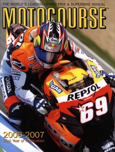 Motocourse 2006-2007: The World's Leading MotoGP & Superbike Annual by Mike Scott (2007-01-15)