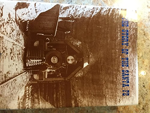The Story of the Santa Fe 0884180069 Book Cover