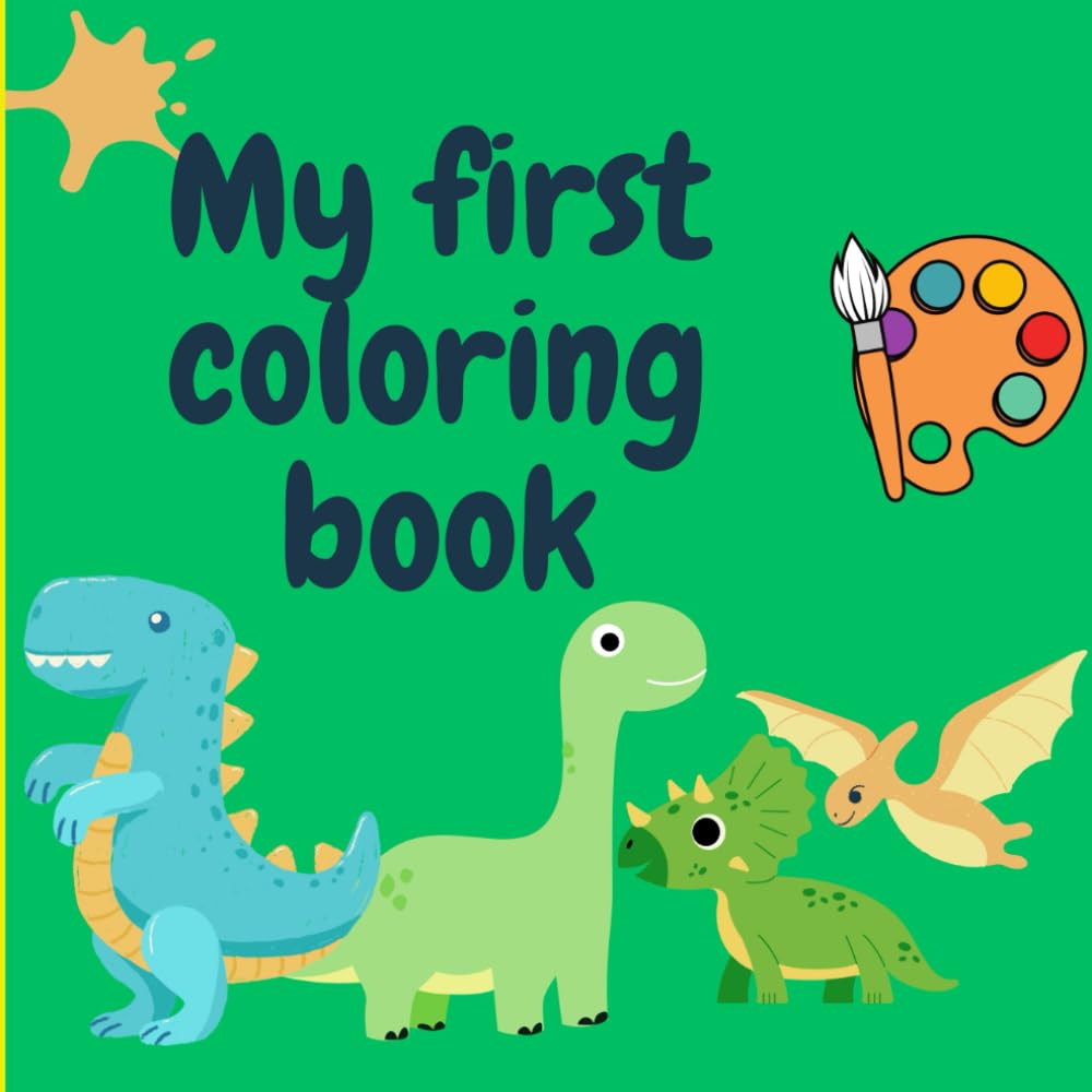 Cute dinosaur coloring book: “Prehistoric fun full of color, adventure and creativity for children for children 3-5