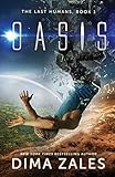 Oasis (The Last Humans) (Volume 1)