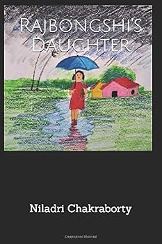Paperback Rajbongshi's Daughter: Story of a Gone Girl Book
