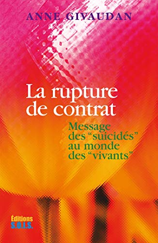 Télécharger La rupture de contrat: Message des 
