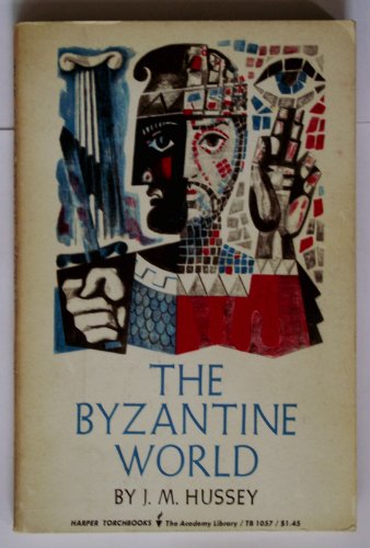 The Byzantine World B000N4G9S0 Book Cover