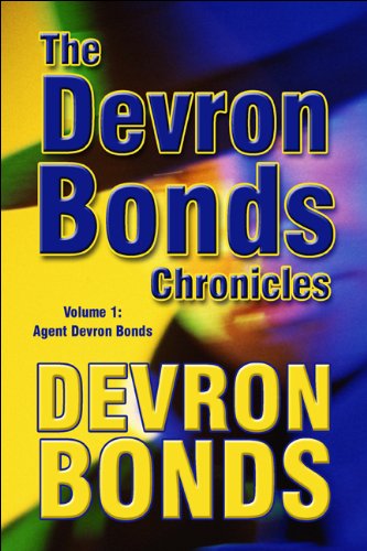 Preisvergleich Produktbild Agent Devron Bonds (Devron Bonds Chronicles)