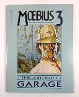 The Collected Fantasies, Vol. 3: The Airtight Garage 087135280X Book Cover