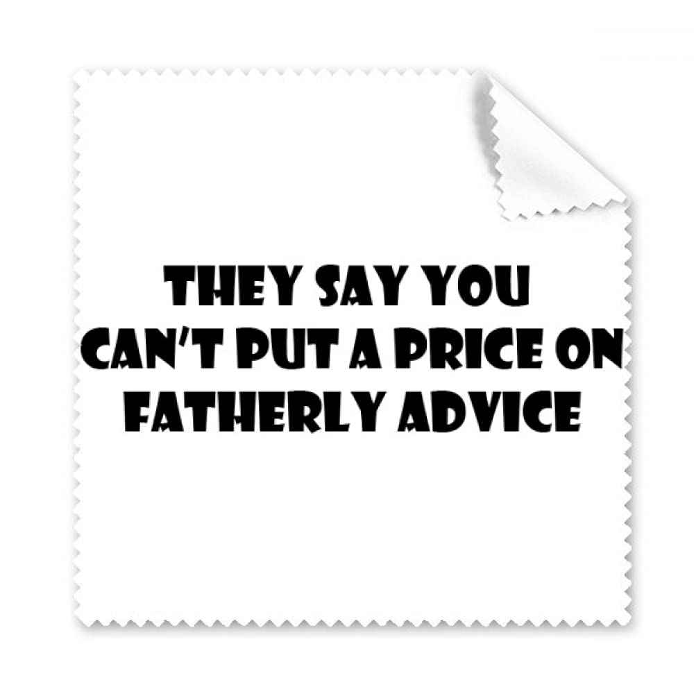 Priceless Dad's Advice Father's Festival Quote Cleaning Cloth Phone Screen Glasses Cleaner 5pcs