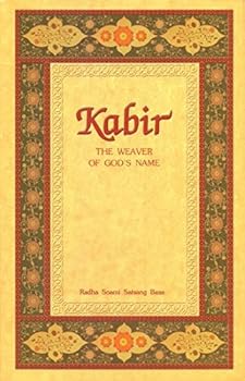 Kabir: The Weaver of God's Name