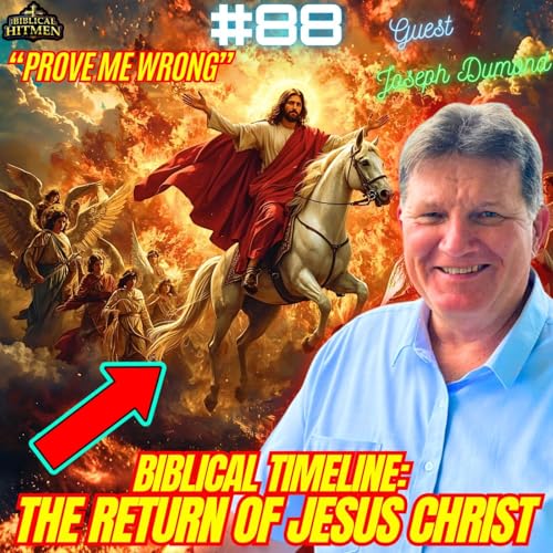 『#88. Noah's Ark| Mount Sinai| Biblical Timeline/Jubilees| Two Witnesses/Red Heifer| Revelation/Rapture w/ Joseph Dumond』のカバーアート