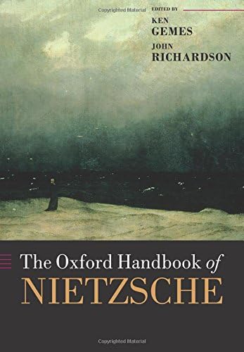The Oxford Handbook of Nietzsche (Oxford Handbooks)