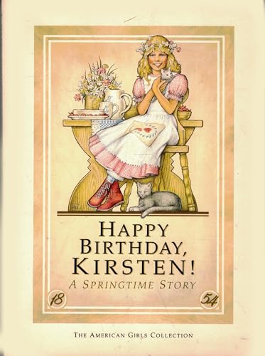 Happy Birthday, Kirsten! A Springtime Story 0590450786 Book Cover