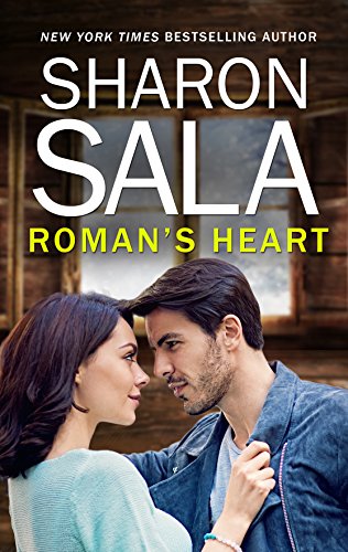 Roman's Heart: A Novel of Romantic Suspense (The Justice Way Book 2)
