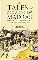 Tales of Old and New Madras 8185336253 Book Cover