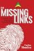 The Missing Links: A Demand Driven Supply Chain Detective Novel